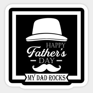 Happy Father's Day-My Dad Rocks Sticker